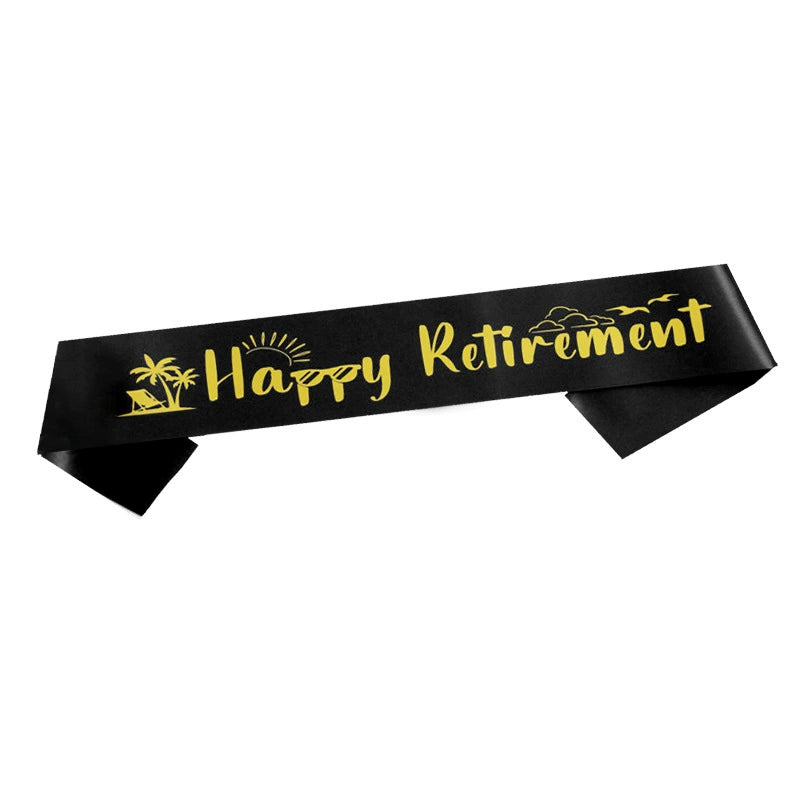 Happy Retirement Sash - Festive Party Decoration Satin Sash for Retirement Celebrations