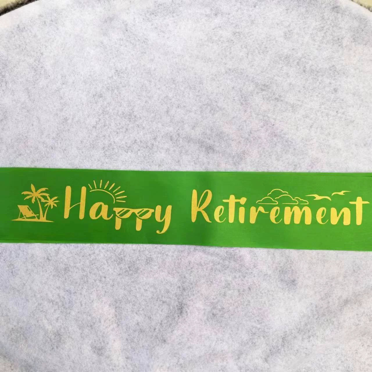 Happy Retirement Sash - Festive Party Decoration Satin Sash for Retirement Celebrations