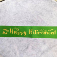 Happy Retirement Sash - Festive Party Decoration Satin Sash for Retirement Celebrations